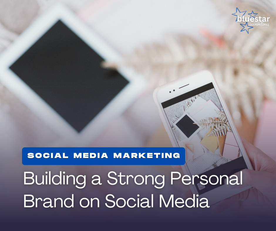 Building a Strong Personal Brand on Social Media